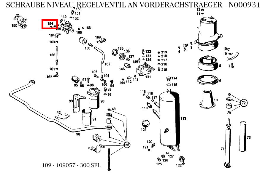 Schraube NIVEAU-REGELVENTIL AN VORDERACHSTRAEGER 300 SEL 109 Schraube NIVEAU-REGELVENTIL AN VORDERACHSTRAEGER 300 SEL 109