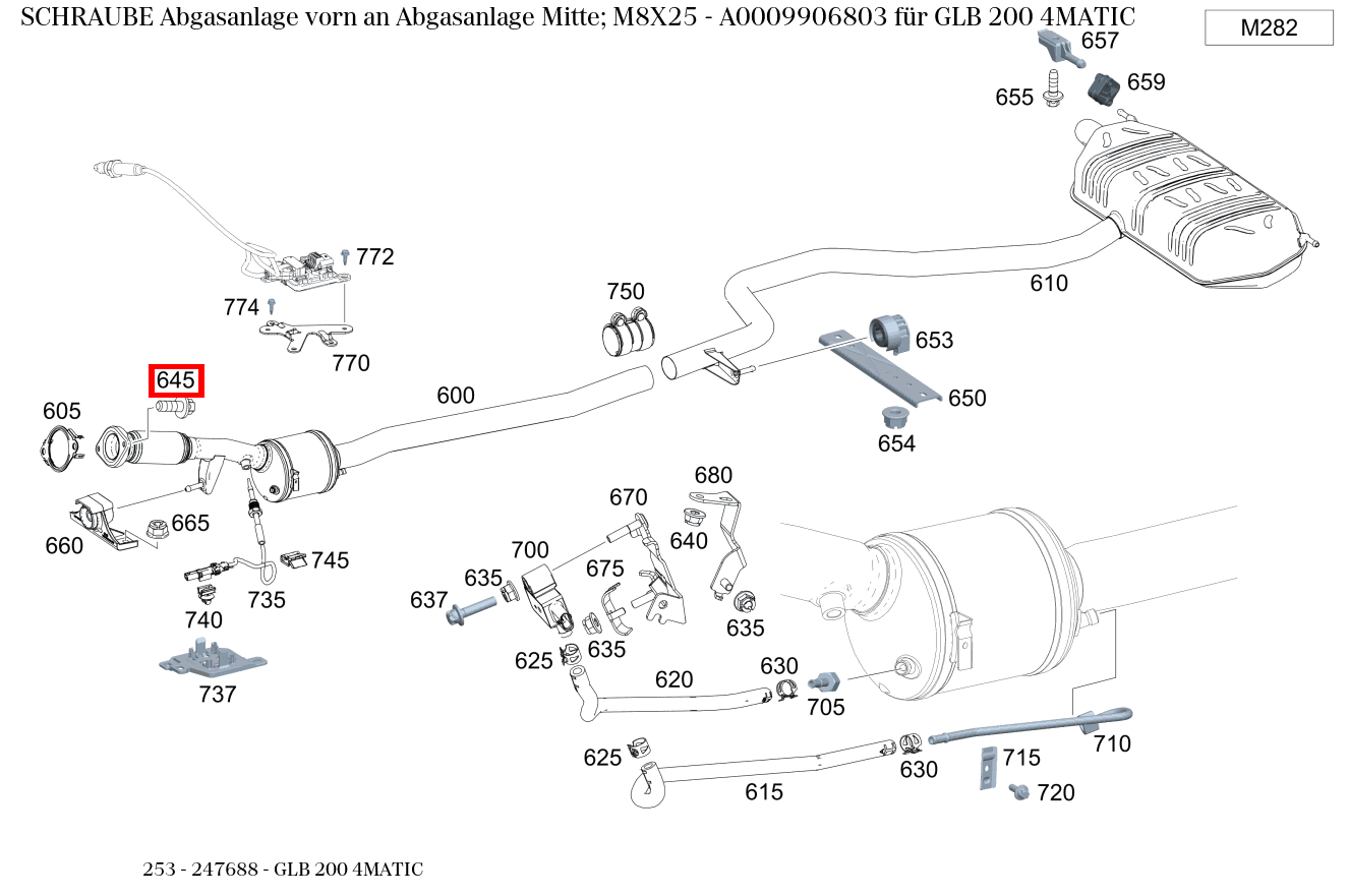 Schraube Abgasanlage vorn an Abgasanlage Mitte; M8X25 GLB 200 4MATIC 253 Schraube Abgasanlage vorn an Abgasanlage Mitte; M8X25 GLB 200 4MATIC 253