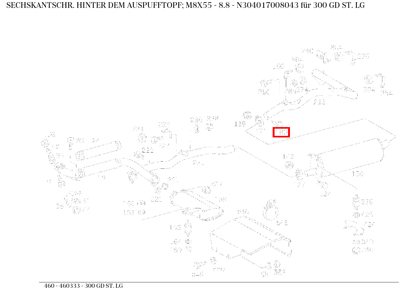 Sechskantschraube HINTER DEM AUSPUFFTOPF; M8X55 - 8.8 300 GD ST. LG 460