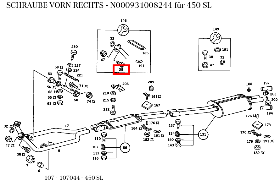 Schraube VORN RECHTS 450 SL 107 Schraube VORN RECHTS 450 SL 107