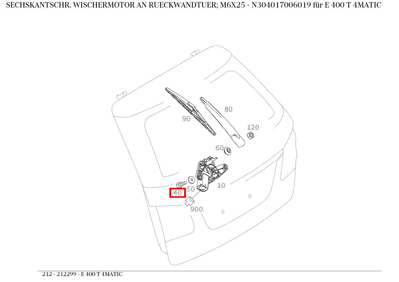 Sechskantschraube WISCHERMOTOR AN RUECKWANDTUER; M6X25 E 400 T 4MATIC 212 Sechskantschraube WISCHERMOTOR AN RUECKWANDTUER; M6X25 E 400 T 4MATIC 212