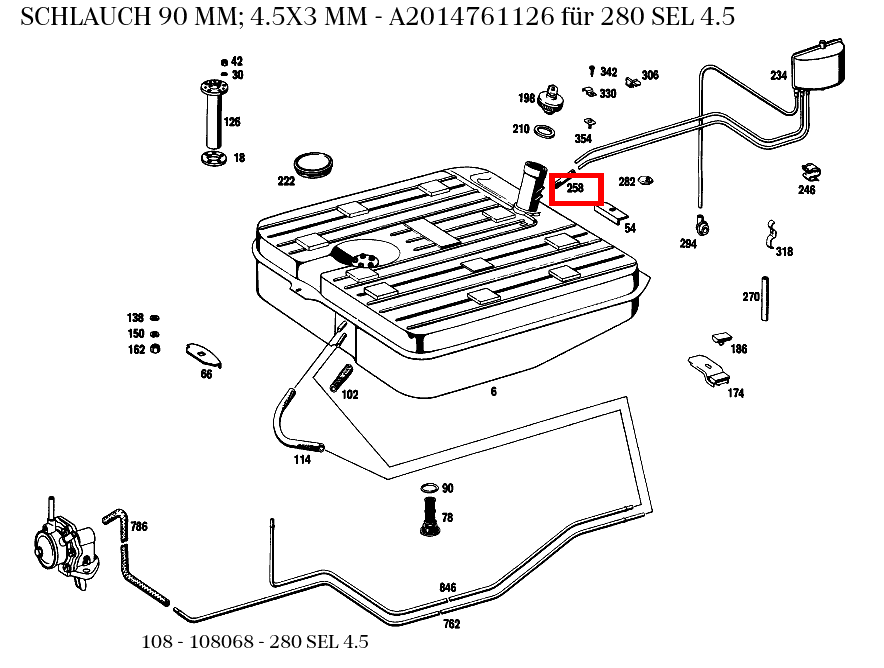 Schlauch 90 MM; 4.5X3 MM 280 SEL 4.5 108 Schlauch 90 MM; 4.5X3 MM 280 SEL 4.5 108
